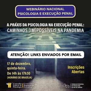 atencao-links-enviados-para-o-webnario-nacional-psicologia-e-execucao-penal
