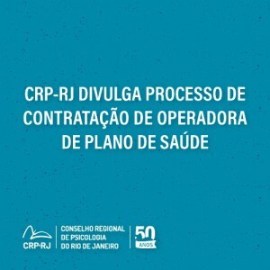 crp-rj-abre-processo-de-contratacao-de-operadora-de-plano-de-saude