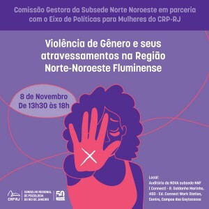 crp-rj-promove-evento-para-debater-a-violencia-de-genero-e-seus-atravessamentos-na-regiao-norte-noroeste-fluminense