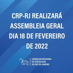 crp-rj-realizara-assembleia-geral-no-dia-18-de-fevereiro-de-2022