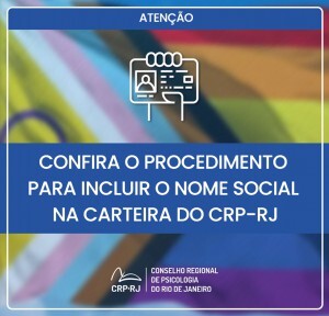 confira-o-procedimento-para-incluir-o-nome-social-na-carteira-do-crp-rj